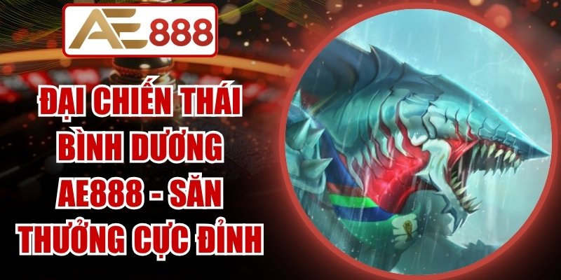 Đại Chiến Thái Bình Dương Ae888