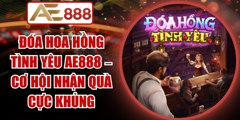 Đóa Hoa Hồng Tình Yêu AE888