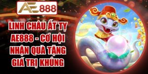Linh Châu Ất Tỵ AE888